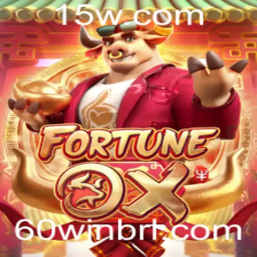 Descubra o Mundo de Fortuna com FortuneOx e a Estratégia 60win