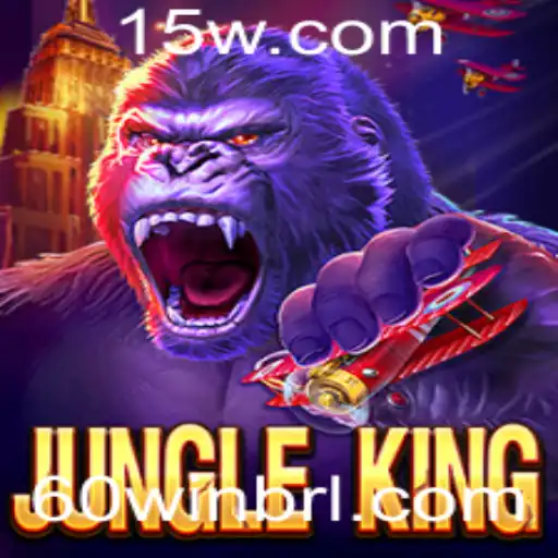 Descubra o Fascinante Mundo de JungleKing: Um Guia Completo com a Palavra-chave 60win