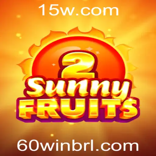 Explorando o Mundo de SunnyFruits2: Um Guia Completo para Conquistar a 60win